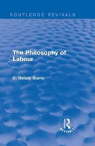 Routledge Revivals - The Philosophy of Labour