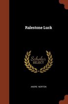 Ralestone Luck