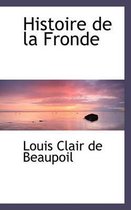 Histoire de La Fronde