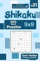 Sudoku Shikaku - 200 Hard Puzzles 9x9 (Volume 21)