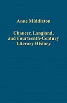 Chaucer, Langland, and Fourteenth-Century Literary History