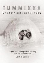 Tummikka-My Footprints in the Snow