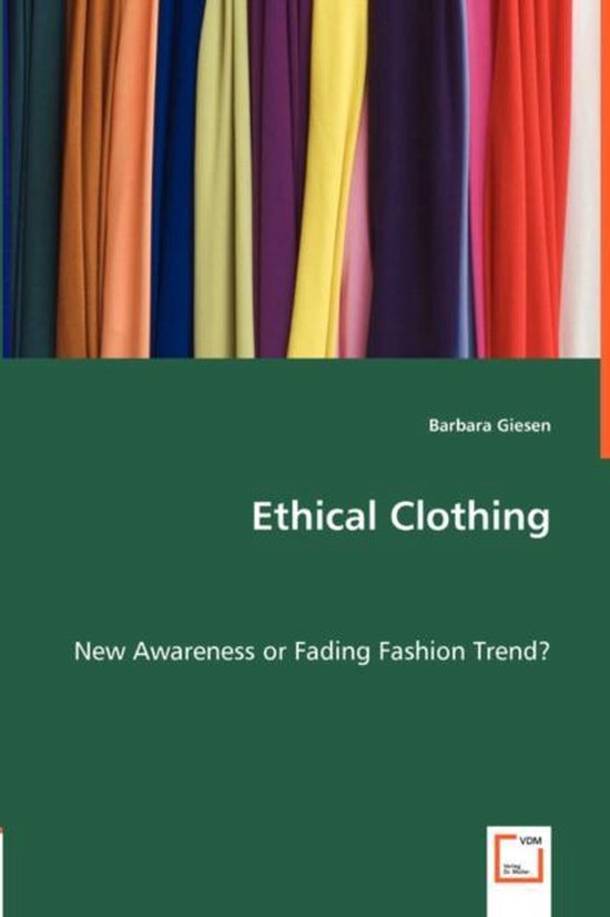 Ethical Clothing - New Awareness or Fading Fashion Trend? - cover