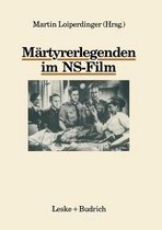Martyrerlegenden im NS-Film