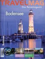 TRAVELMAG Das Reisemagazin Bodensee