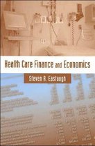 Health Care Finance and Economics