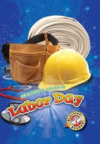 Celebrating Holidays - Labor Day