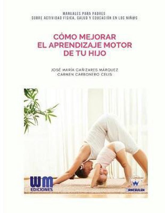 Cómo mejorar el aprendizaje motor de tu hijo - cover