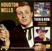 Houston Wells - Then And Now: From Joe Meek To New (2 CD)
