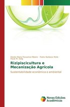 Rizipiscicultura e Mecanização Agrícola