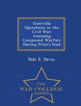 Guerrilla Operations in the Civil War