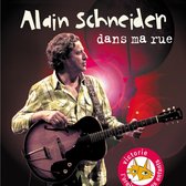 Alain Schneider - Dans Ma Rue (CD)