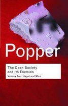 The Open Society and Its Enemies: Hegel and Marx