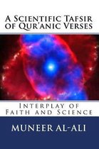 A Scientific Tafsir of Qur'anic Verses