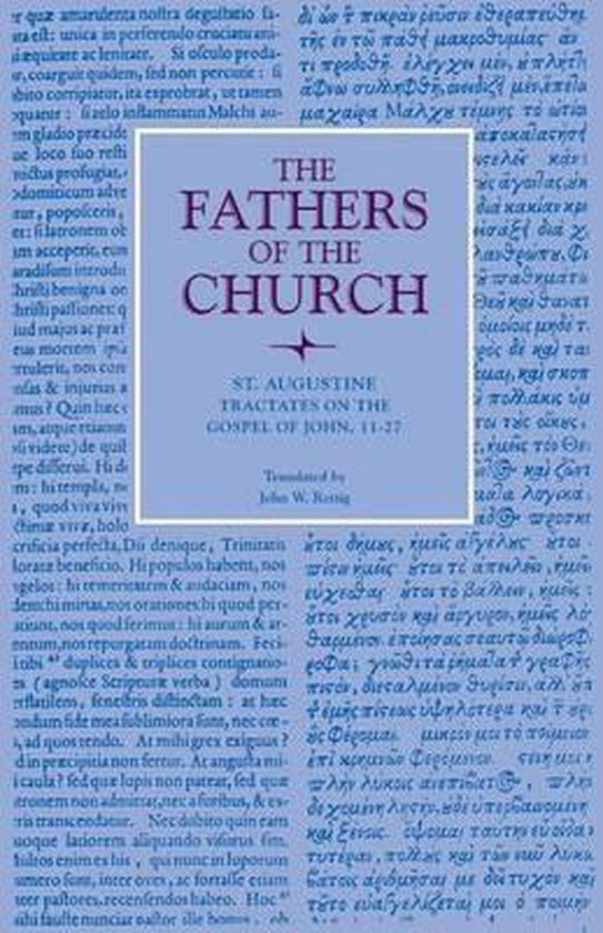 The Fathers of the Church- Tractates on the Gospel of John, 11-27