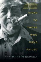 Vivas to Those Who Have Failed