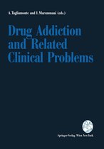 Drug Addiction and Related Clinical Problems