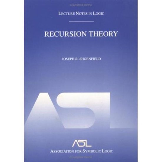 Recursion Theory: Lecture Notes in Logic 1 | 9781568811499 | Joseph R ...