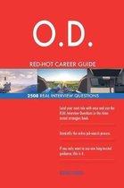 O.D. Red-Hot Career Guide; 2508 Real Interview Questions