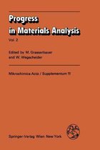 Progress in Materials Analysis