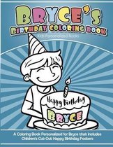 Bryce's Birthday Coloring Book Kids Personalized Books