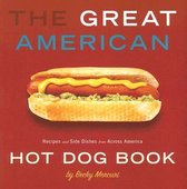 Great American Hot Dog Book