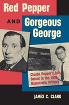 Florida Government and Politics - Red Pepper and Gorgeous George