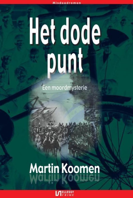 Cover van het boek 'Het dode punt' van M. Koomen