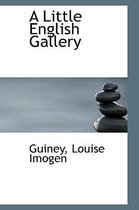 A Little English Gallery