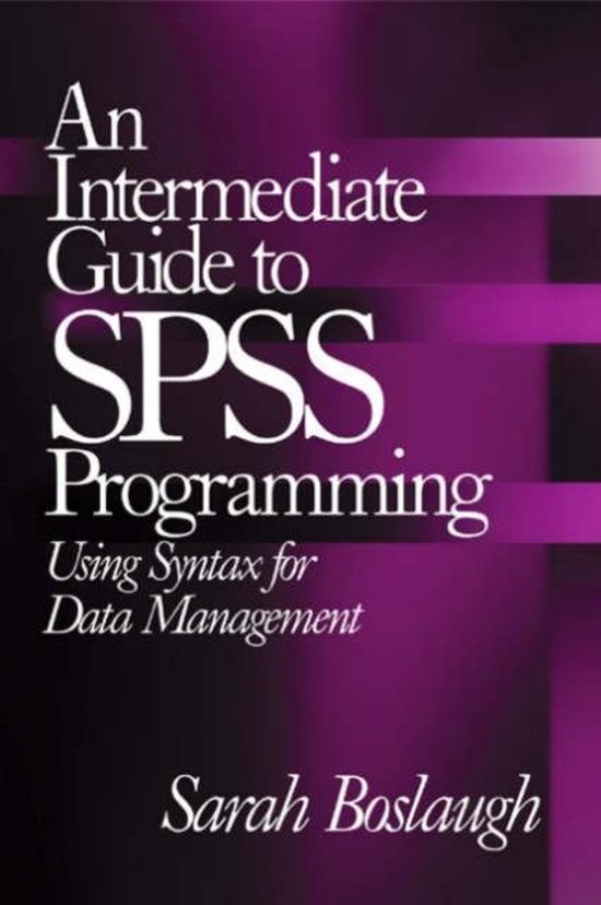 An Intermediate Guide To Spss Programming - cover