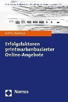 Erfolgsfaktoren printmarkenbasierter Online-Angebote