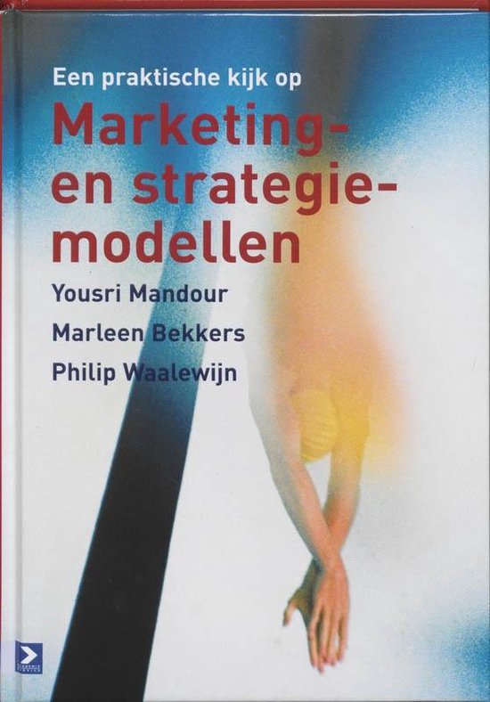 Een praktische kijk op Marketing- en strategiemodellen - cover