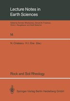 Rock and Soil Rheology