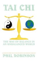 Tai Chi: the Way of Balance in an Unbalanced World