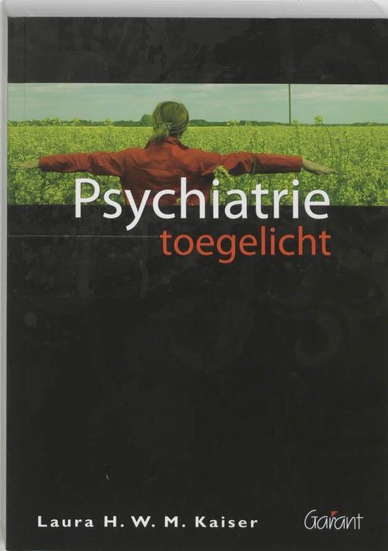 Psychiatrie toegelicht - L.H.W.M. Kaiser | Tiliboo-afrobeat.com