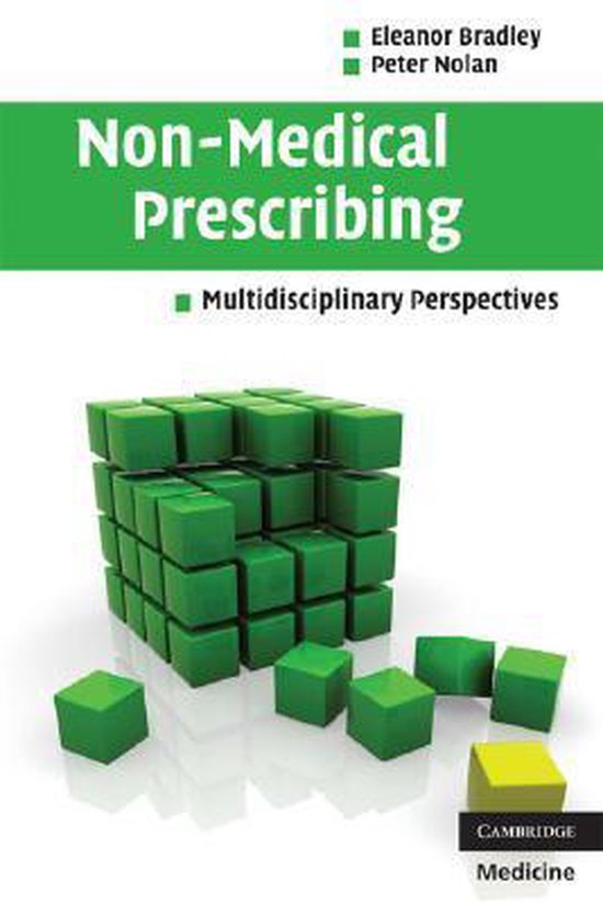 NonMedical Prescribing 9780521706872 Peter Nolan Boeken bol
