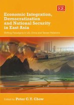 Economic Integration, Democratization and Nation – Shifting Paradigms in US, China and Taiwan Relations
