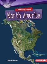 Learning About North America