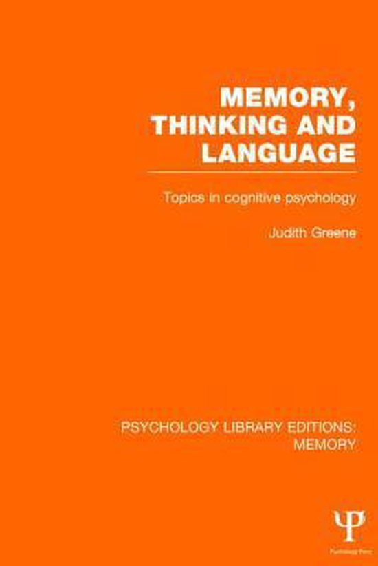Psychology Library Editions: Memory- Memory, Thinking and La ... - cover