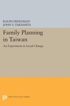 Family Planning in Taiwan - An Experiment in Social Change