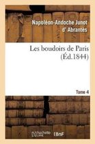 Litterature- Les Boudoirs de Paris. Tome 4