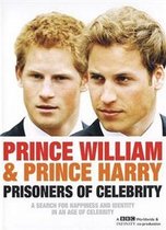 Princes William And Harry - Prisoners Of Celebrity [DVD] [2005], Princes William