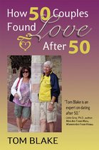How 50 Couples Found Love After 50