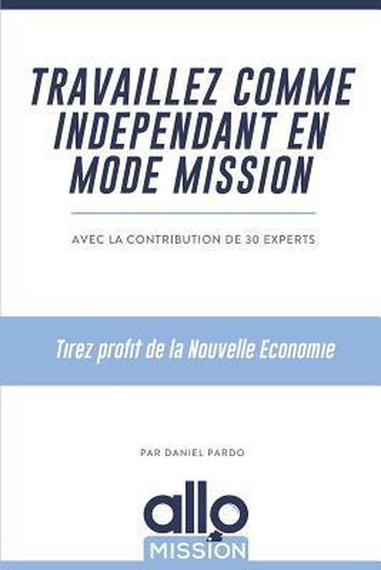 Travaillez Comme Independant En Mode Mission - cover