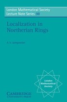 London Mathematical Society Lecture Note SeriesSeries Number 98- Localization in Noetherian Rings