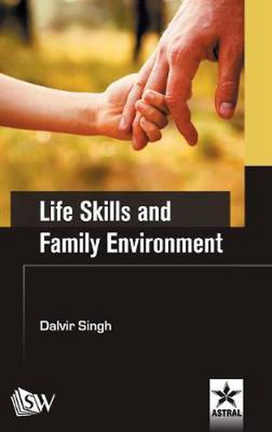 Life Skills and Family Environment - cover