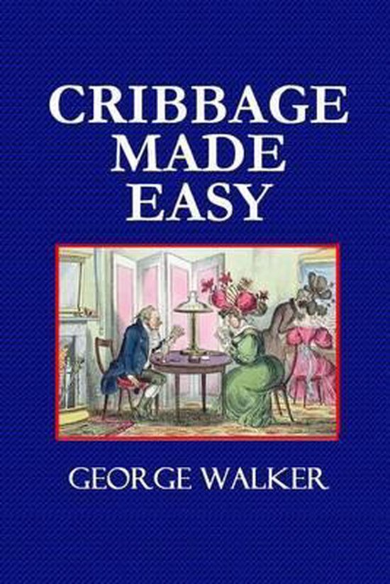 Cribbage Made Easy 9781494933340 Walker Boeken
