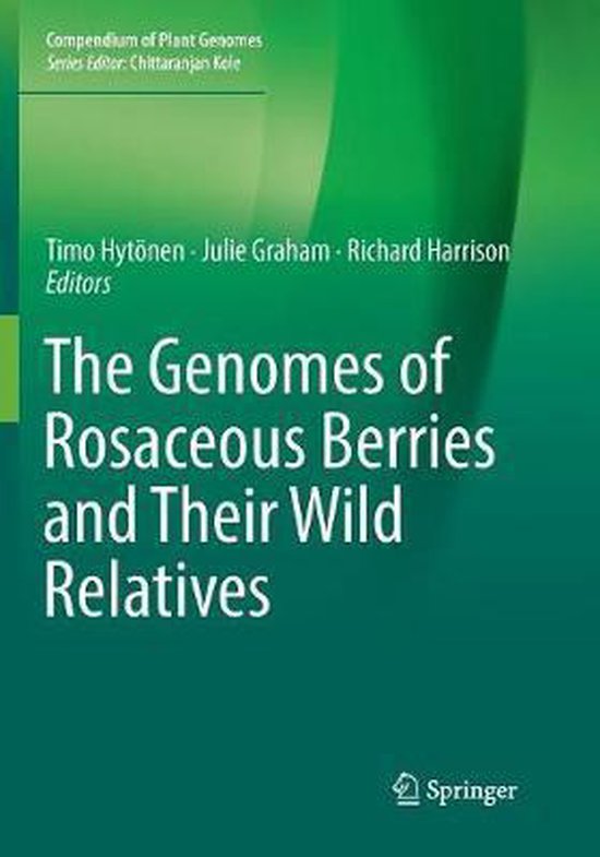 Compendium of Plant Genomes-The Genomes of Rosaceous Berries ... - cover