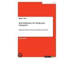 Besti flokkurinn. Der Erfolg einer Satirepartei