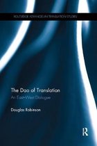 Routledge Advances in Translation and Interpreting Studies-The Dao of Translation